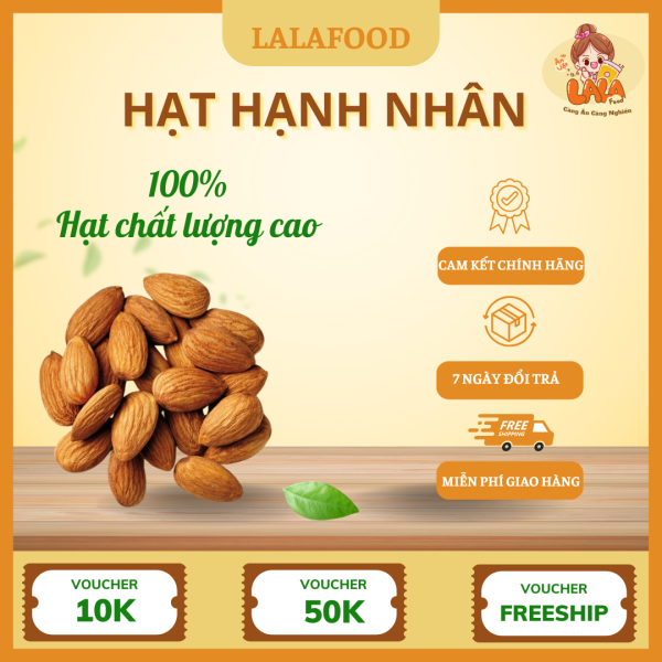 Hạt Hạnh Nhân Lalafood – Giòn Bùi Tự Nhiên, Dinh Dưỡng Mỗi Ngày