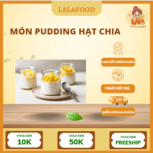 Món pudding hạt chia Lalafood